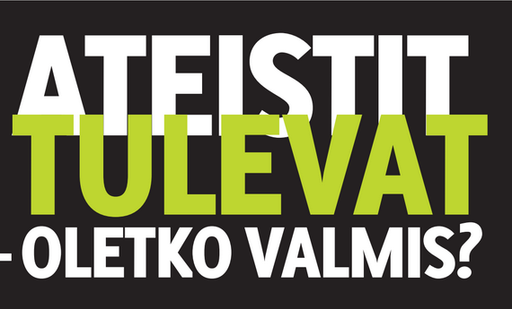 Helmi: Ateistit tulevat -oletko valmis?