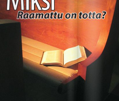 Helmi: Miksi Raamattu on totta?